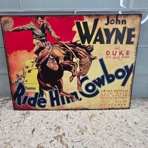 John Wayne Ride Him Cowboy Western Movie Poster Metal Sign Radio Days 16x12.5